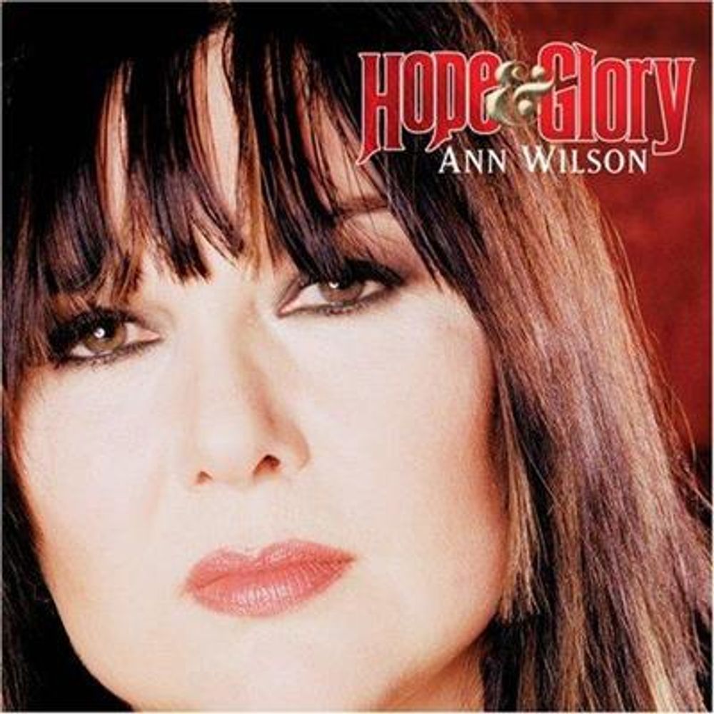Ann Wilson - Hope & Glory (CD)