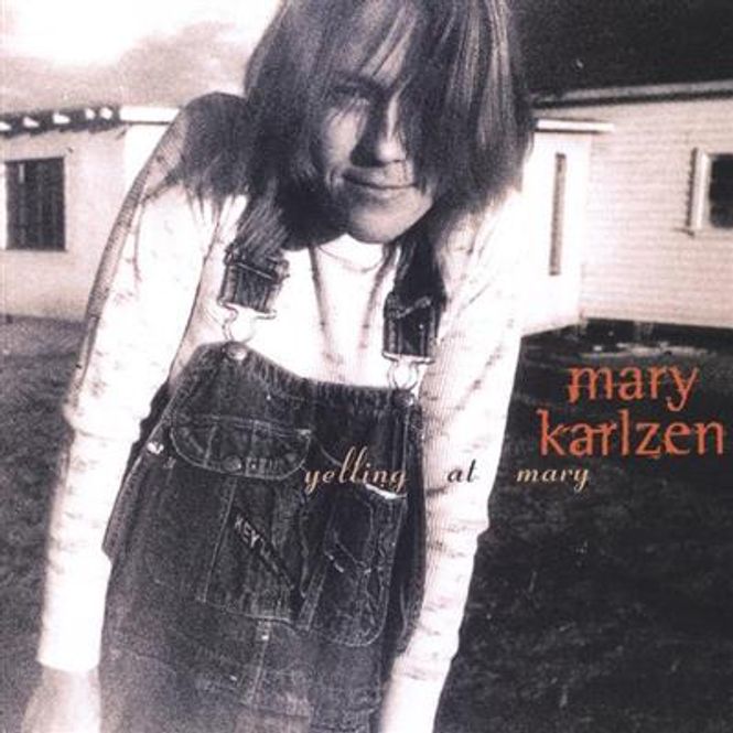Hovedbilde Mary Karlzen - Yelling At Mary (CD)