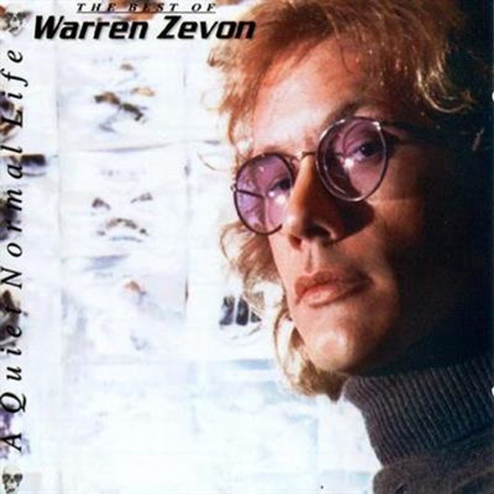 Warren Zevon - A Quiet Normal Life: The Best Of Warren Zevon (CD)
