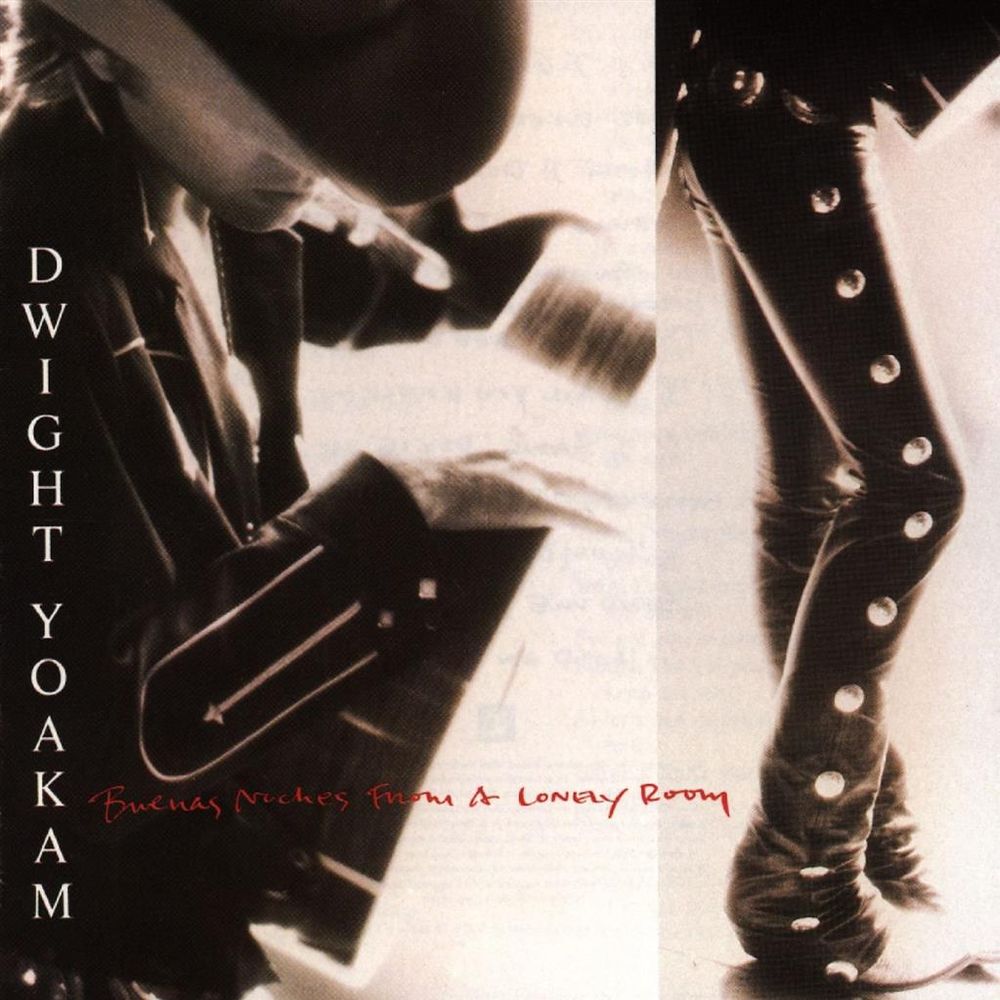 Dwight Yoakam - Buenas Noches From A Lonely Room (CD)
