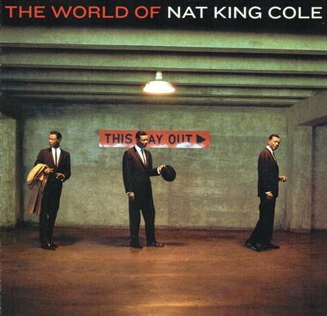 Hovedbilde Nat King Cole - The World Of Nat King Cole (CD)
