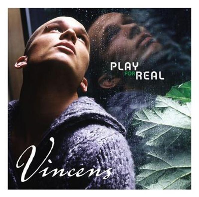 Hovedbilde Vincens - Play For Real (CD)