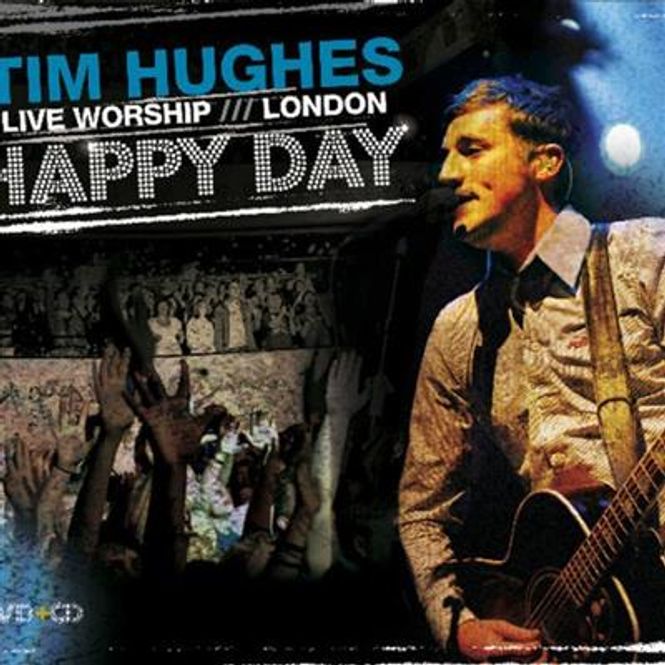 Hovedbilde Tim Hughes - Happy Day (m/DVD)