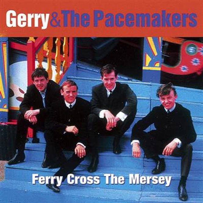 Hovedbilde Gerry & The Pacemakers - Ferry Cross The Mersey: The Best ...