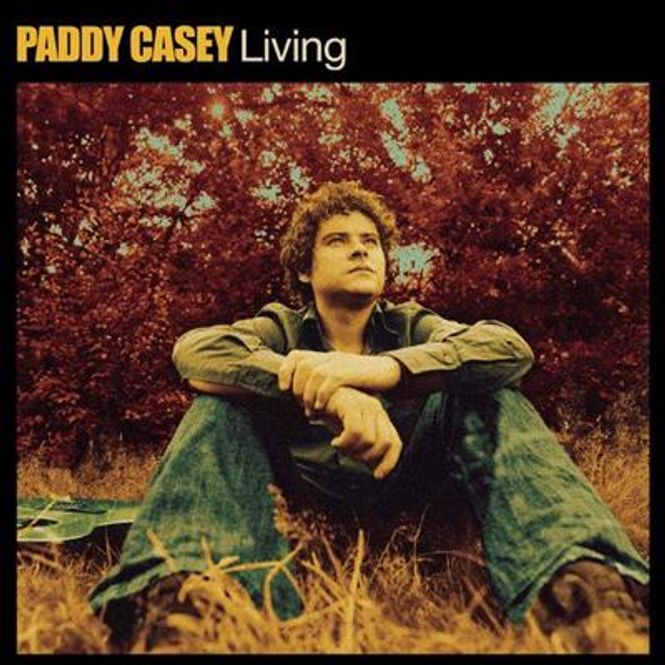 Hovedbilde Paddy Casey - Living (CD)