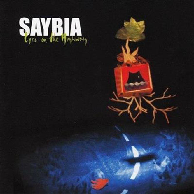 Hovedbilde Saybia - Eyes On The Highway (CD)