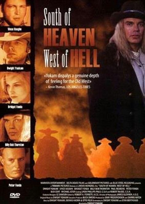 Hovedbilde South Of Heaven, West Of Hell (DVD) Westernfilm