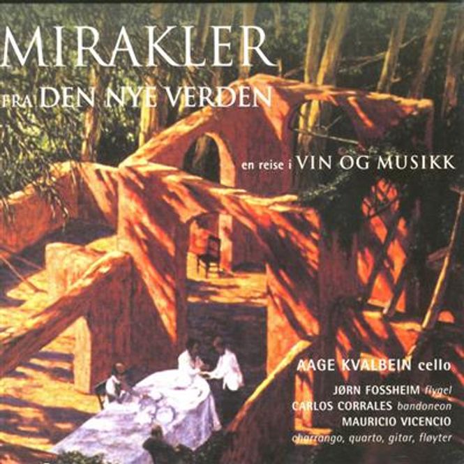 Hovedbilde Aage Kvalbein - Mirakler Fra Den Nye Verden (CD)