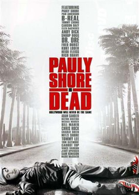 Hovedbilde Pauly Shore Is Dead (DVD)