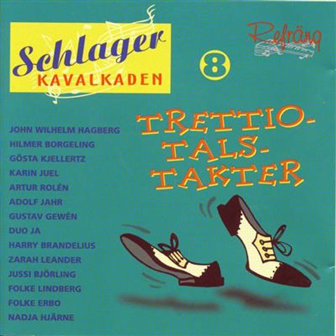 Hovedbilde Schlagerkavalkaden 8 - Trettiotalstakter (CD) Diverse ...