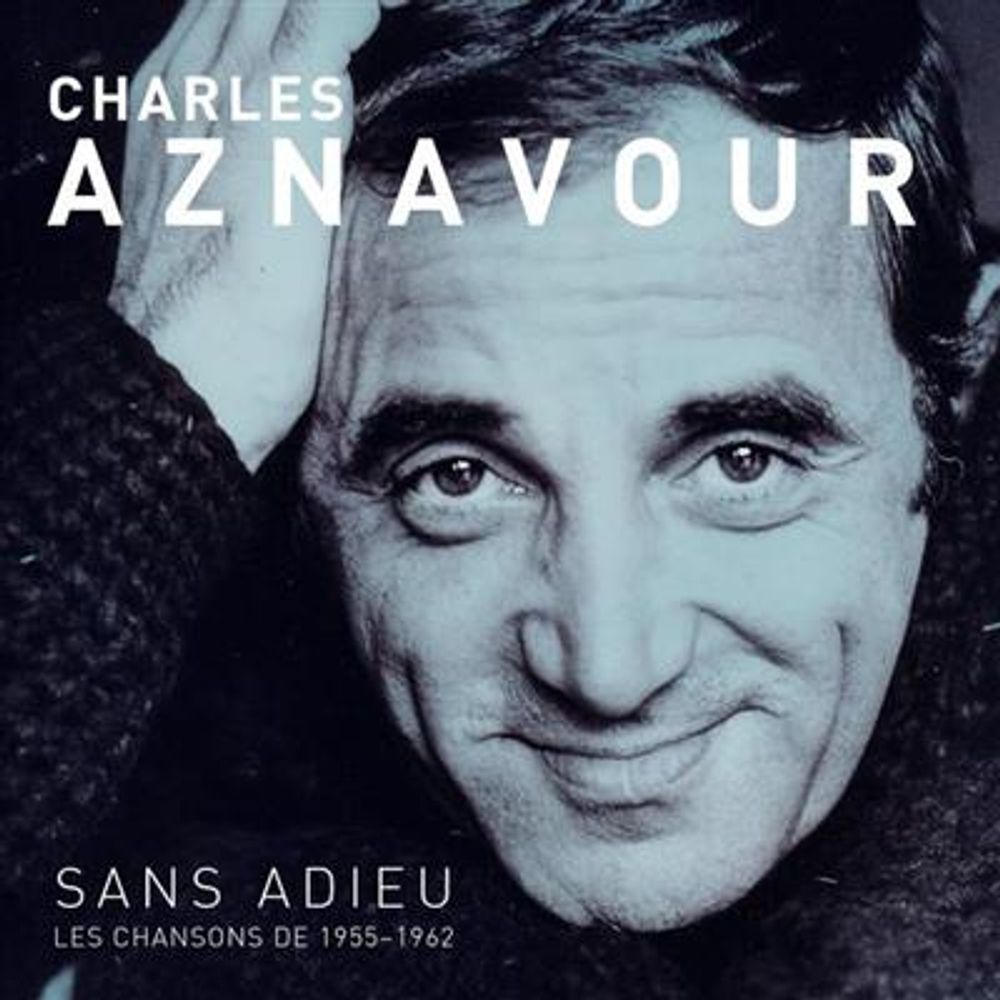 Charles Aznavour - Sans Adieu - Les Chansons 1955-1962 (Vinyl 180gram)