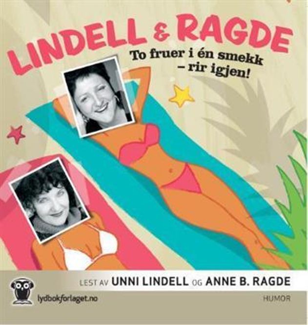 Hovedbilde To Fruer I En Smekk- Rir Igjen (Unni Lindell, Anne B. ...