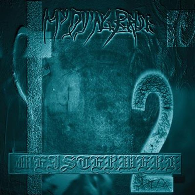 Hovedbilde My Dying Bride - Meisterwerk 2 (CD)