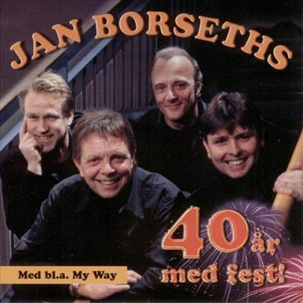 Jan Borseths - 40 År Med Fest! (CD)