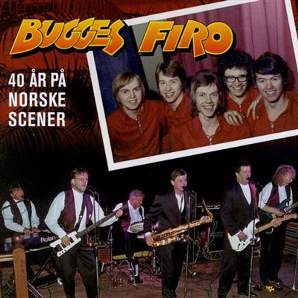 Bugges Firo - 40 År På Norske Scener (CD)