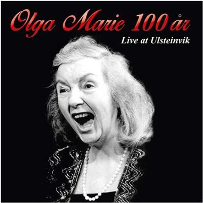 Hovedbilde Olga Marie Mikalsen - Olga Maire 100 År - Live At ...