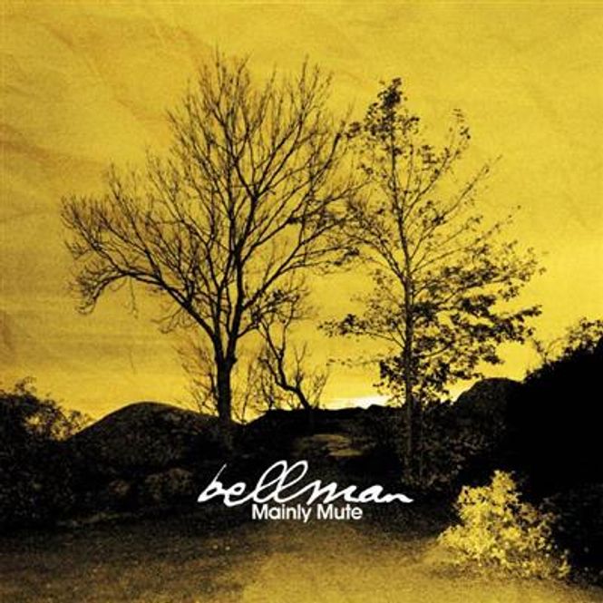 Hovedbilde Bellman - Mainly Mute (CD)