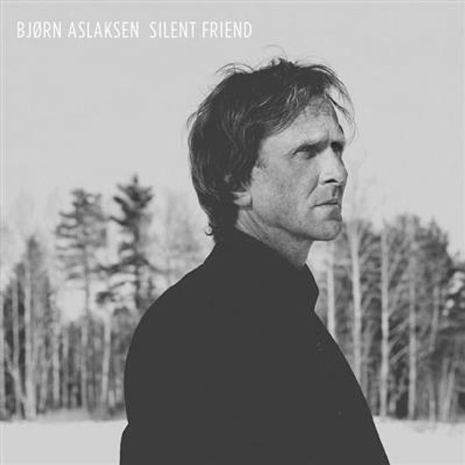 Hovedbilde Bjørn Aslaksen - Silent Friend (CD)