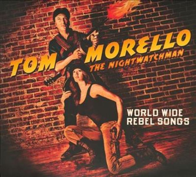 Hovedbilde Tom Morello The Nightwatchman - World Wide Rebel Songs (CD)