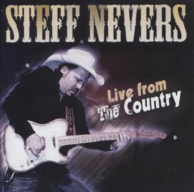Hovedbilde Steff Nevers - Live From The Country (CD)