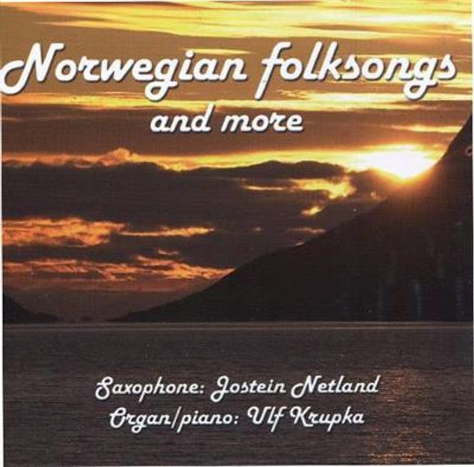 Hovedbilde Jostein Netland &  Ulf Krupka - Norwegian Folksongs And ...