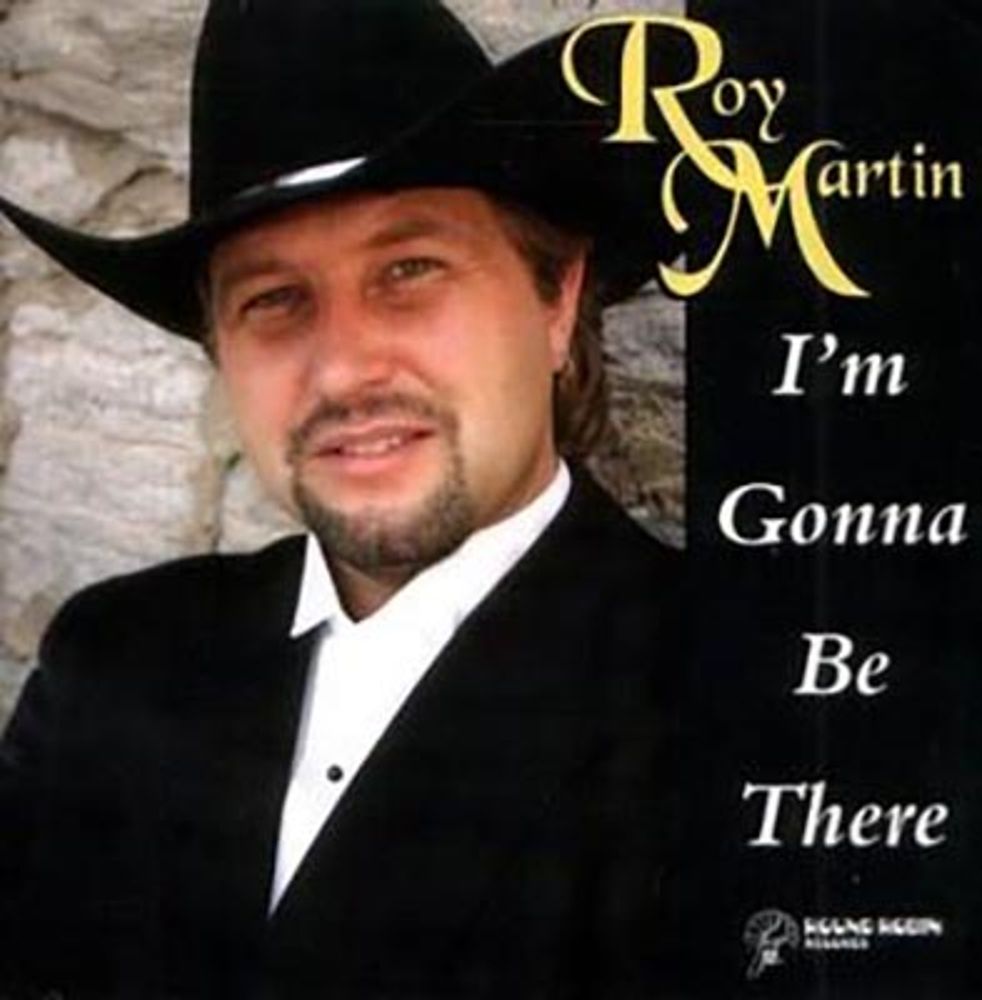 Roy Martin - I'm Gonna Be There (CD)
