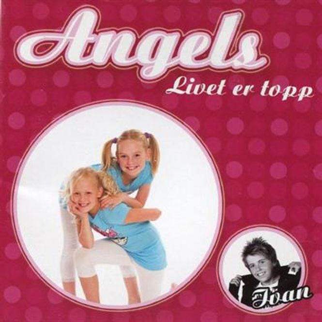 Hovedbilde Angels - Livet Er Topp (CD)