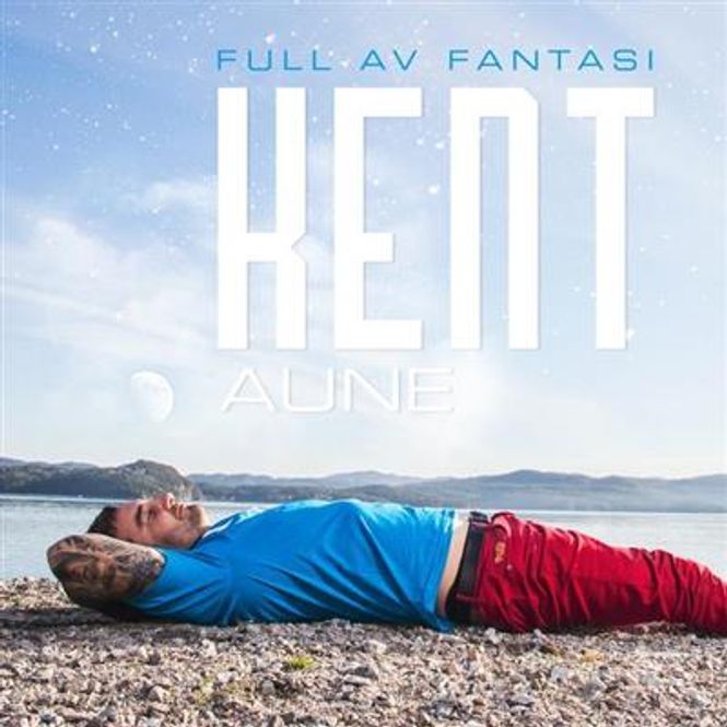 Hovedbilde Kent Aune - Full Av Fantasi (CD)