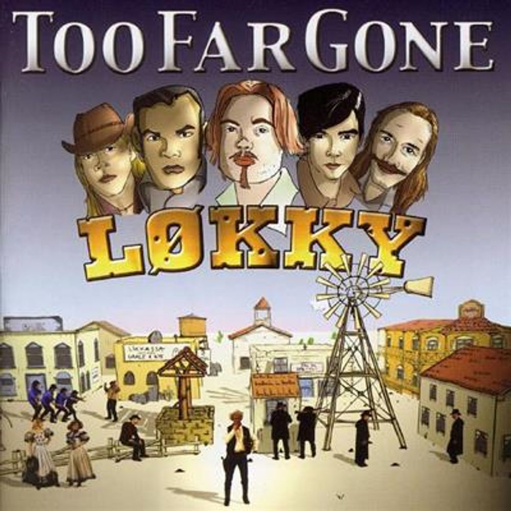 Too Far Gone - Løkky (CD)