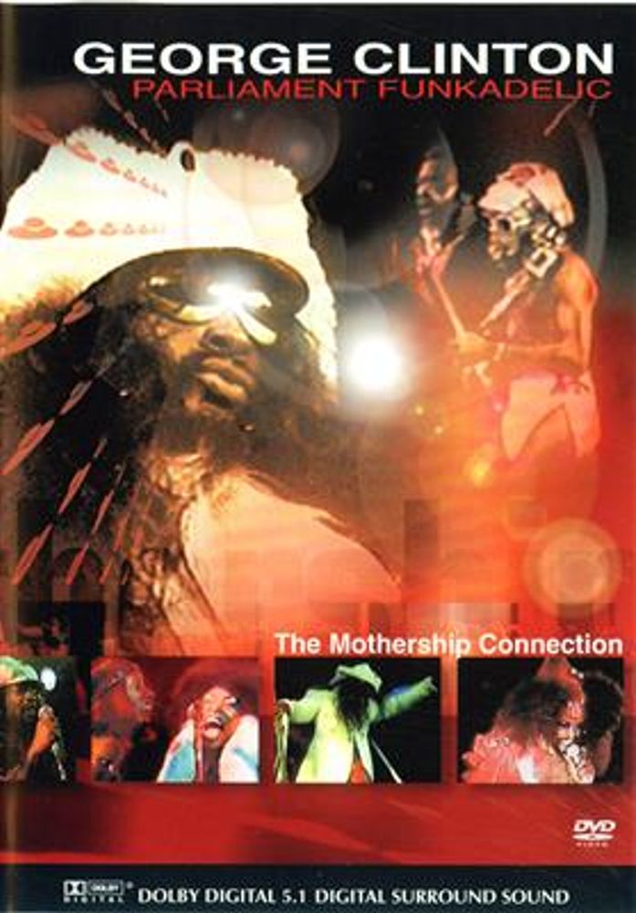 George Clinton, Parliament, Funkadelic - The Mothership Connection (DVD)