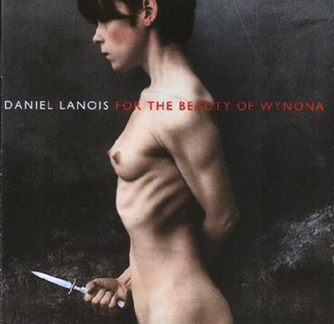 Hovedbilde Daniel Lanois - For The Beauty Of Wynona (CD)