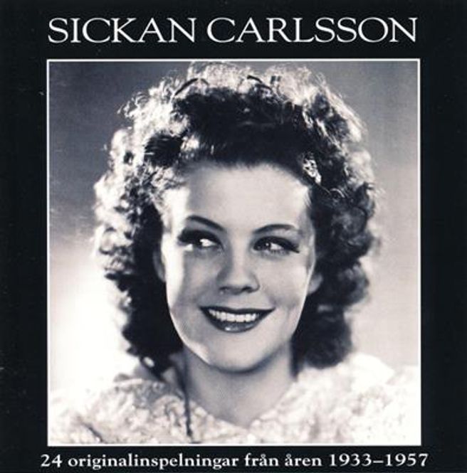 Hovedbilde Sickan Carlsson - Glittrande Glad (24 Originalinspelningar ...