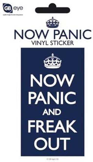 Hovedbilde Now panic and freak out - Vinyl Sticker