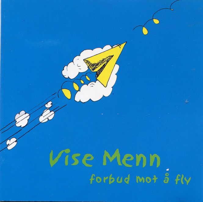 Hovedbilde Vise Menn - Forbud mot å Fly (CD)