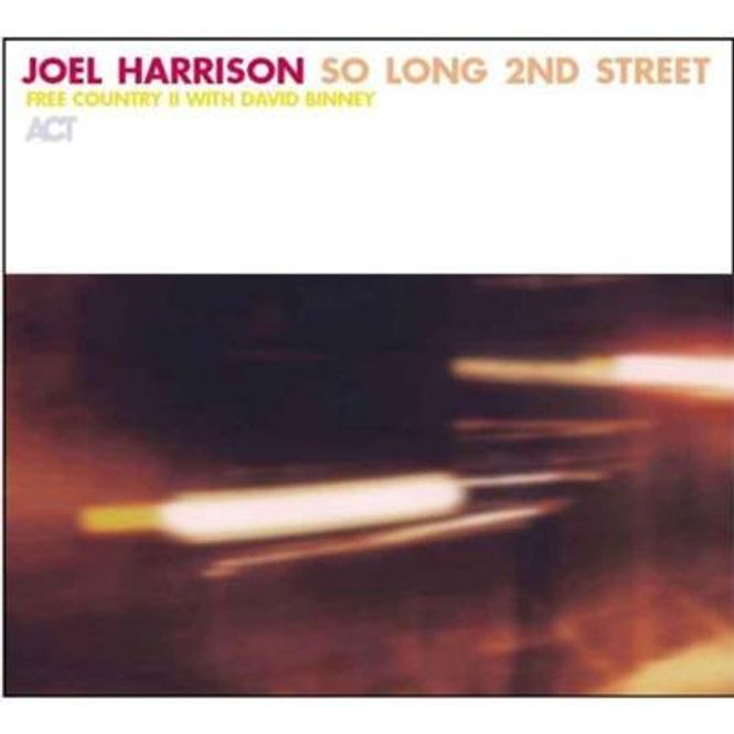 Hovedbilde Joel Harrison - So Long 2nd Street (CD)