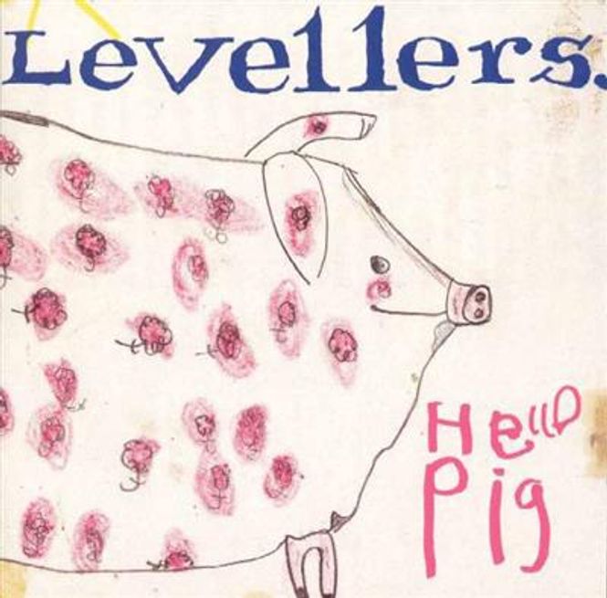 Hovedbilde Levellers - Hello Pig (CD)