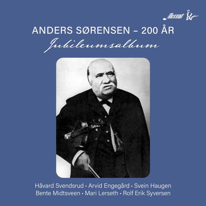 Hovedbilde Håvard Svendsrud - Anders Sørensen - 200 år (2CD)