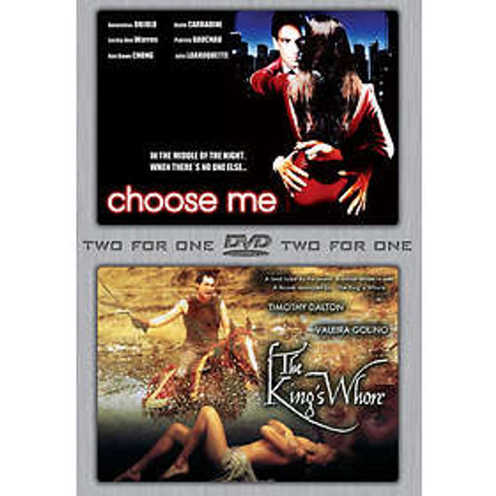 Choose Me / The King's Whore (DVD)