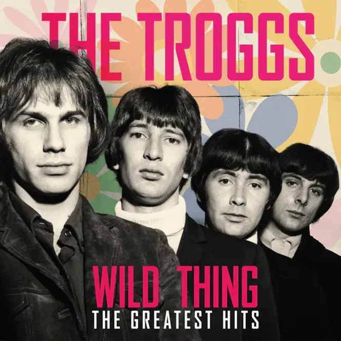 Hovedbilde The Troggs - Wild Thing The Greatest Hits (Vinyl - 180gram)