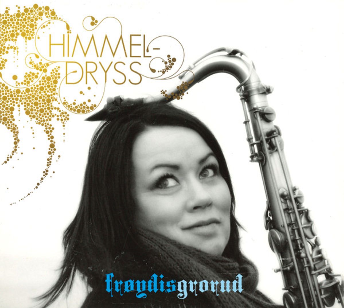 Frøydis Grorud - Himmeldryss (CD)