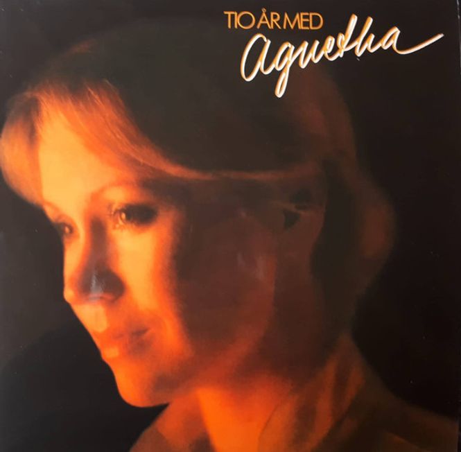 Hovedbilde Agnetha Fältskog – Tio År Med Agnetha (Vinyl - ...
